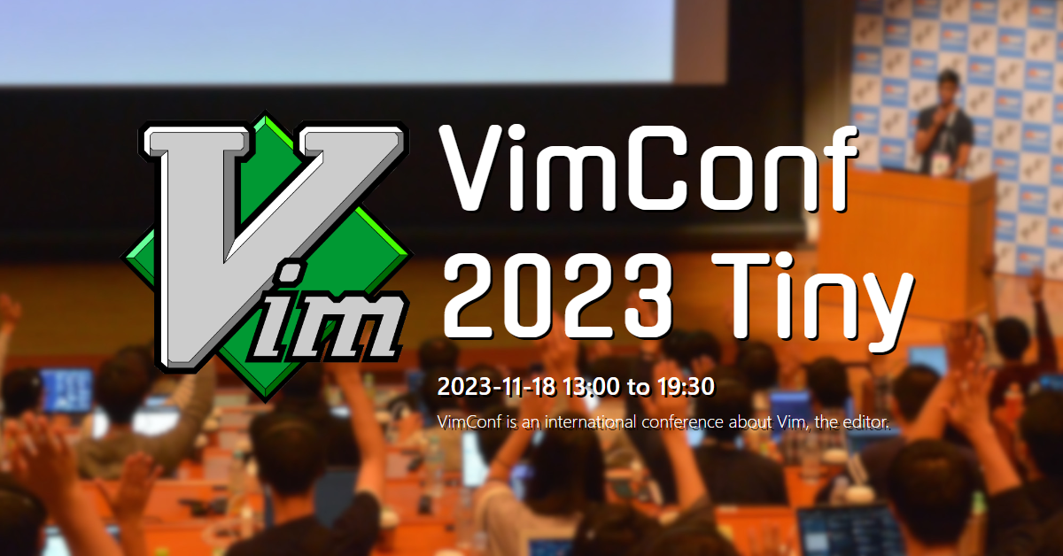VimConf 2023 Tiny